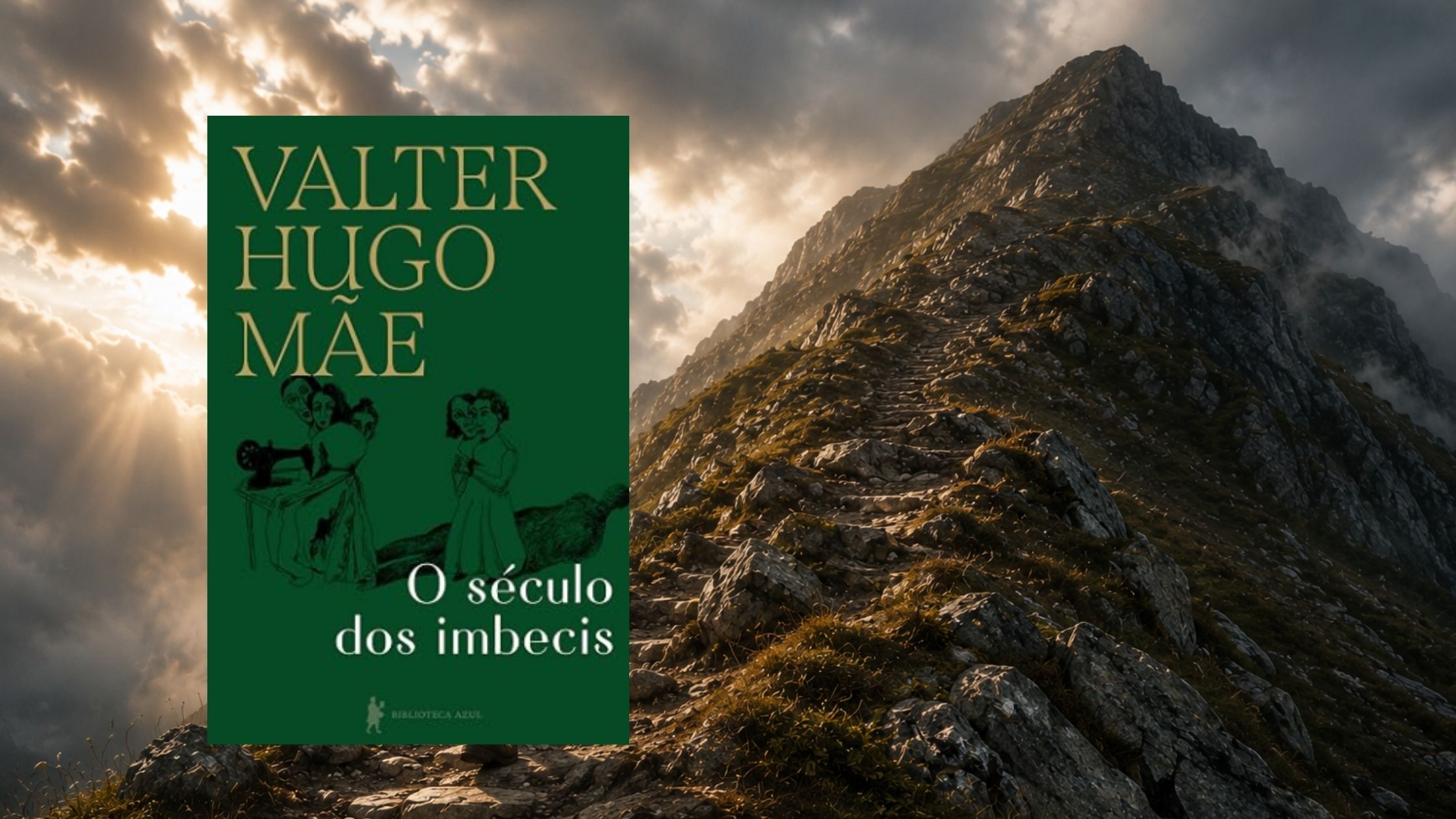 Depois do sucesso na FLIP, Valter Hugo Mãe lança “O Século dos Imbecis”